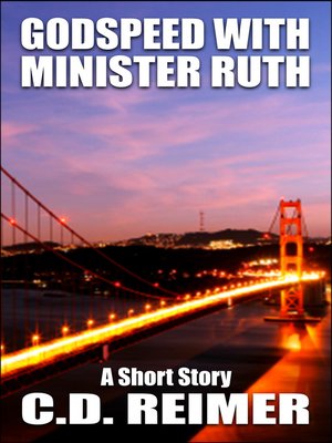 cover image of Godspeed With Minister Ruth (Short Story)